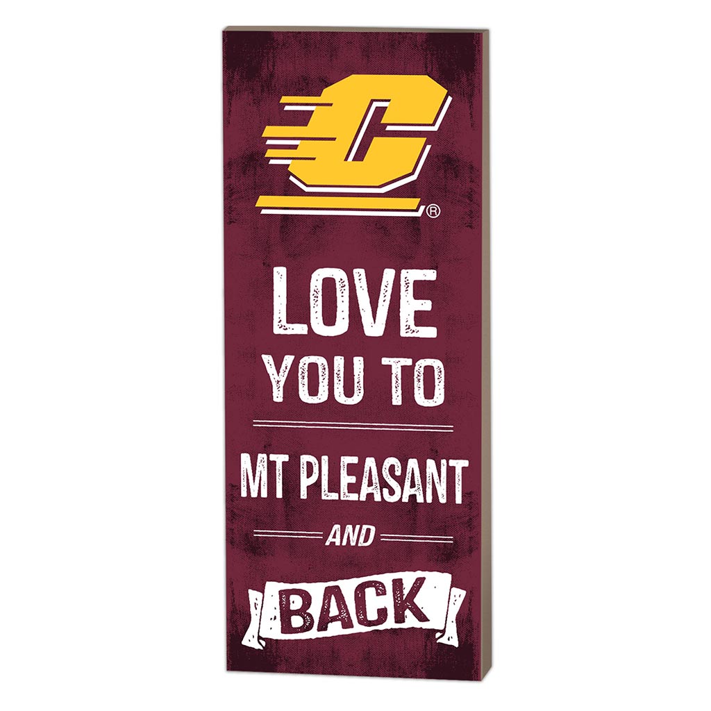 7x18 Logo Love You To Central Michigan Chippewas