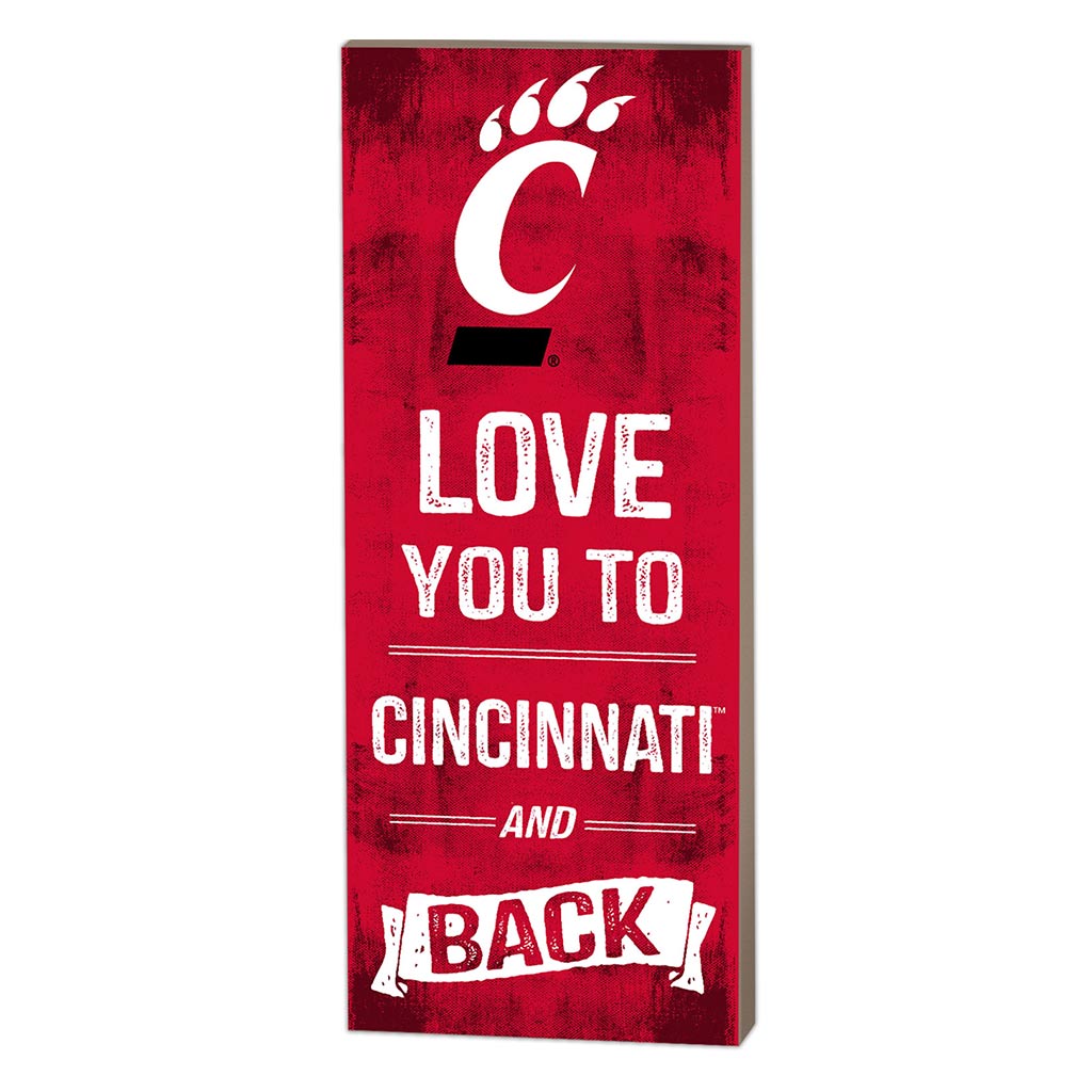 7x18 Logo Love You To Cincinnati Bearcats
