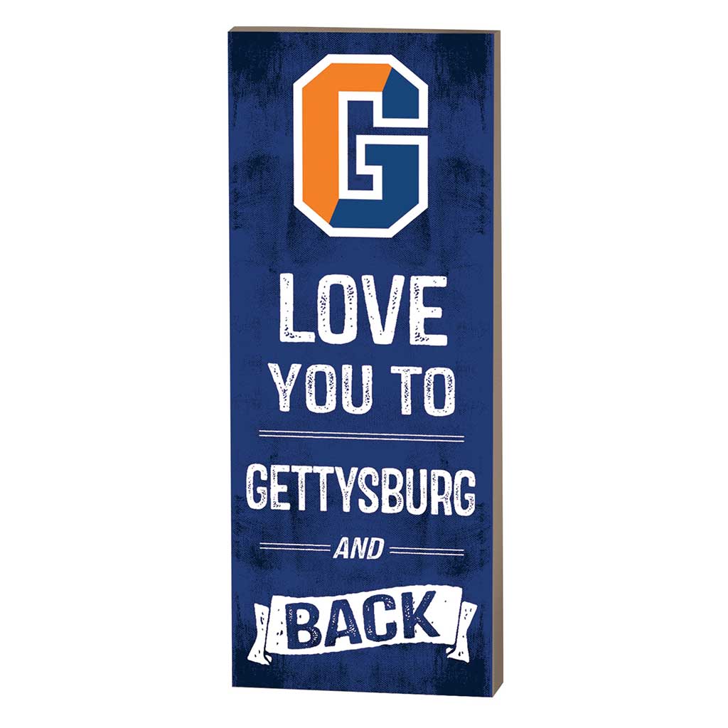 7x18 Logo Love You To Gettysburg College Bullets