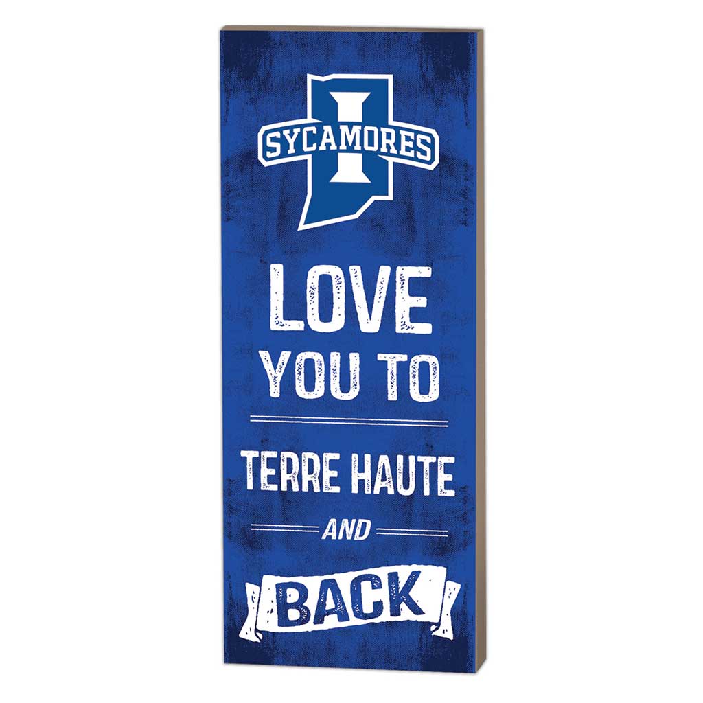 7x18 Logo Love You To Indiana State Sycamores