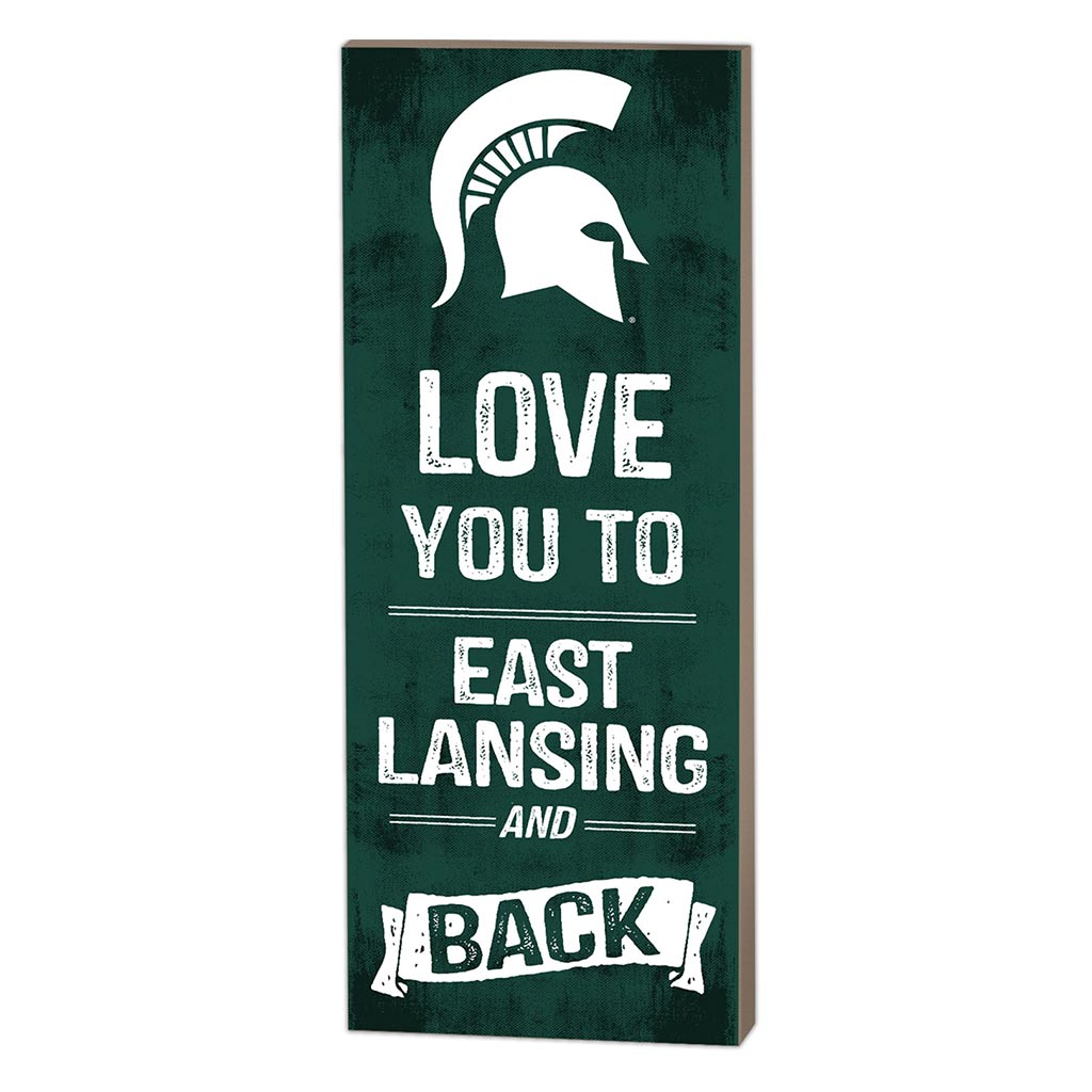 7x18 Logo Love You To Michigan State Spartans
