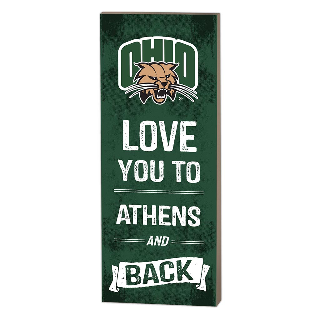 7x18 Logo Love You To Ohio Univ Bobcats