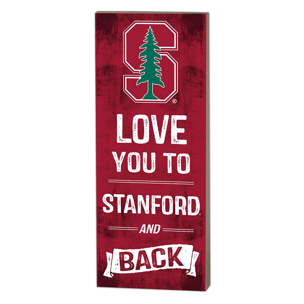 7x18 Logo Love You To Stanford Cardinal color