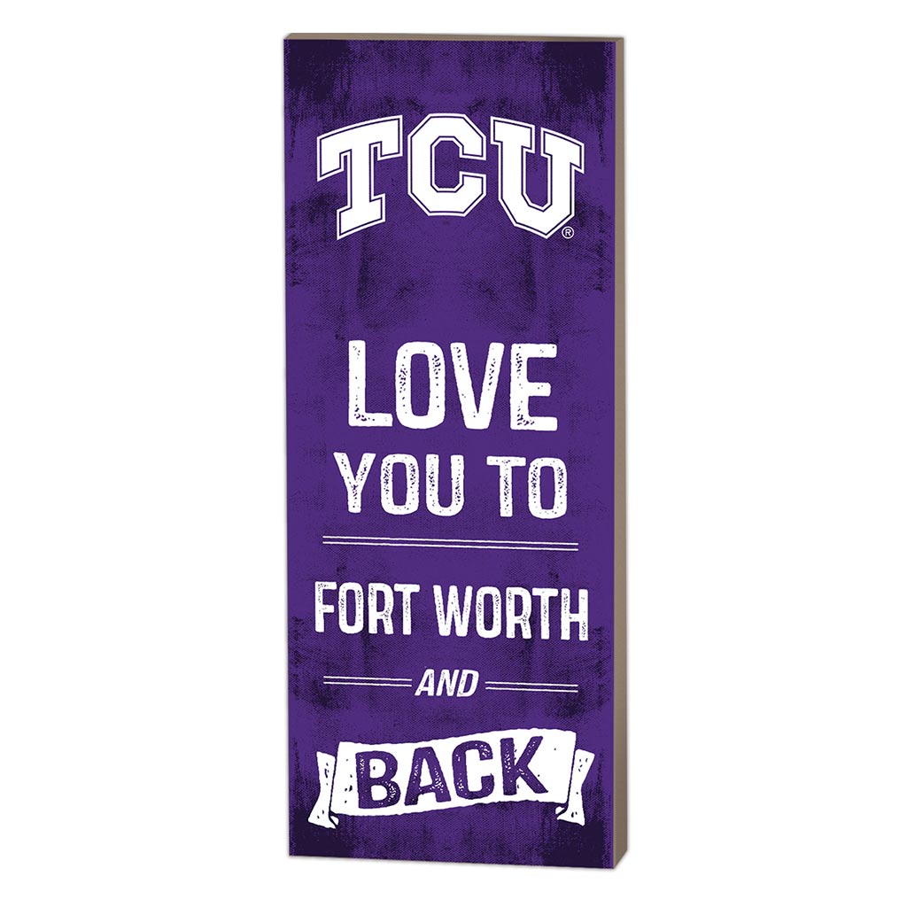 7x18 Logo Love You To Texas Christian Horned Frogs
