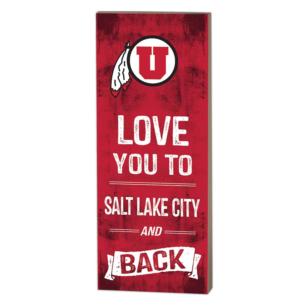 7x18 Logo Love You To Utah Running Utes