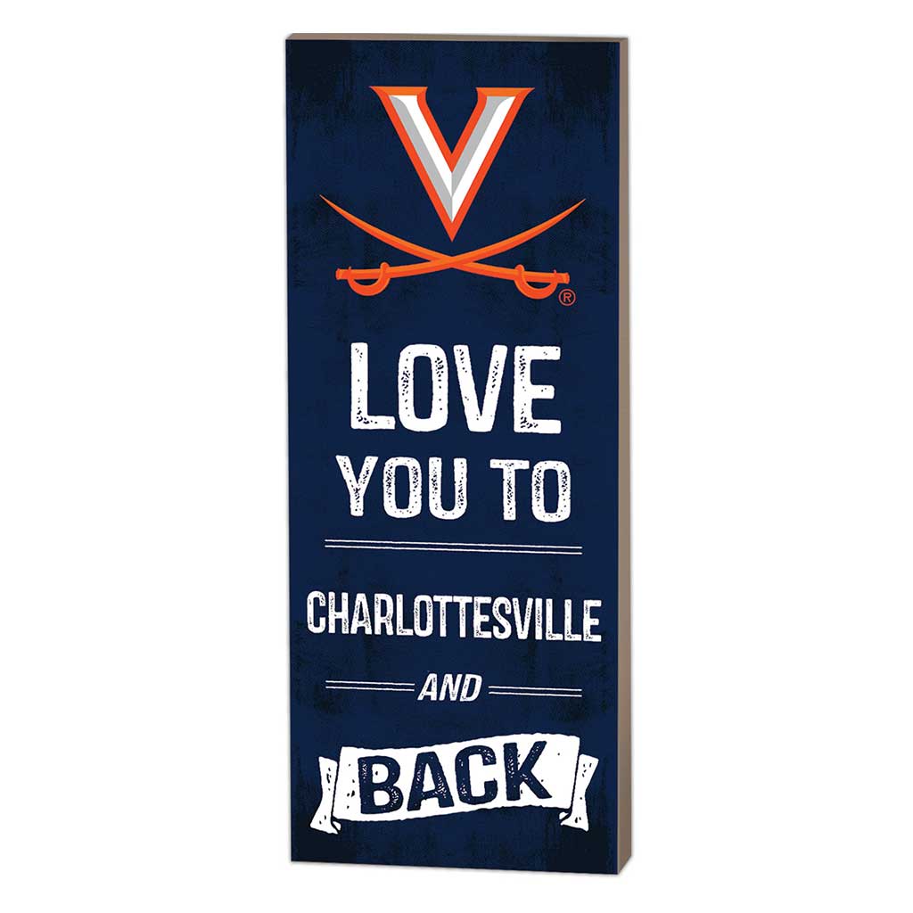 7x18 Logo Love You To Virginia Cavaliers