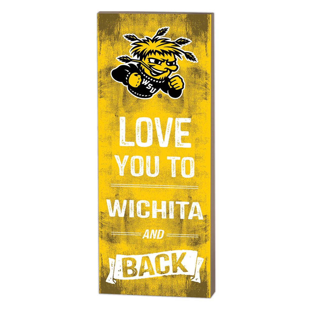 7x18 Logo Love You To Wichita State Shockers