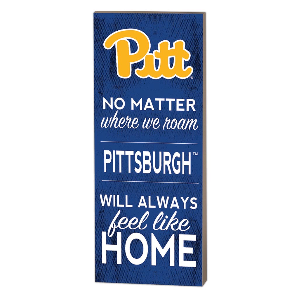 7x18 No Matter Where Pittsburgh Panthers