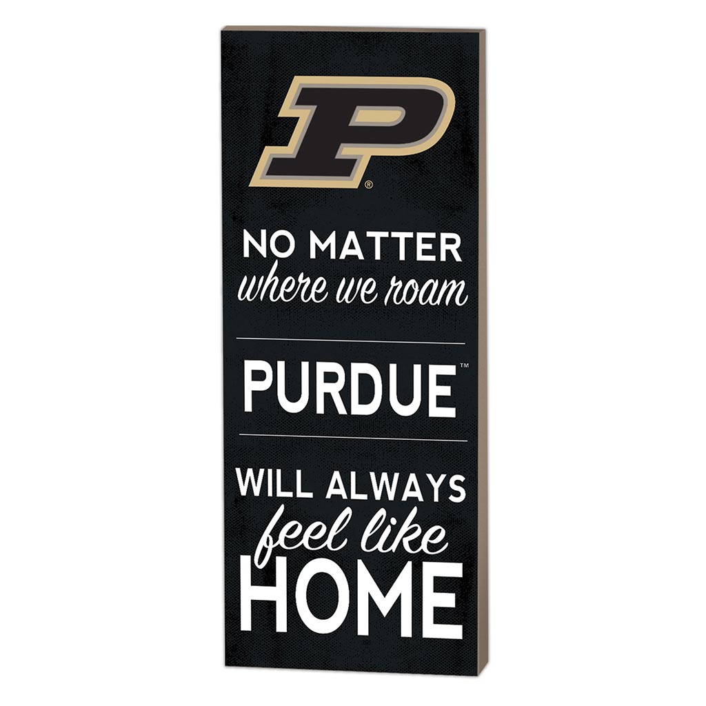 7x18 No Matter Where Purdue Boilermakers