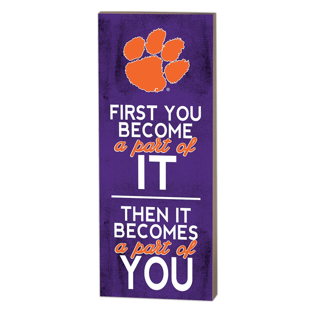 7x18 First You Become Clemson Tigers