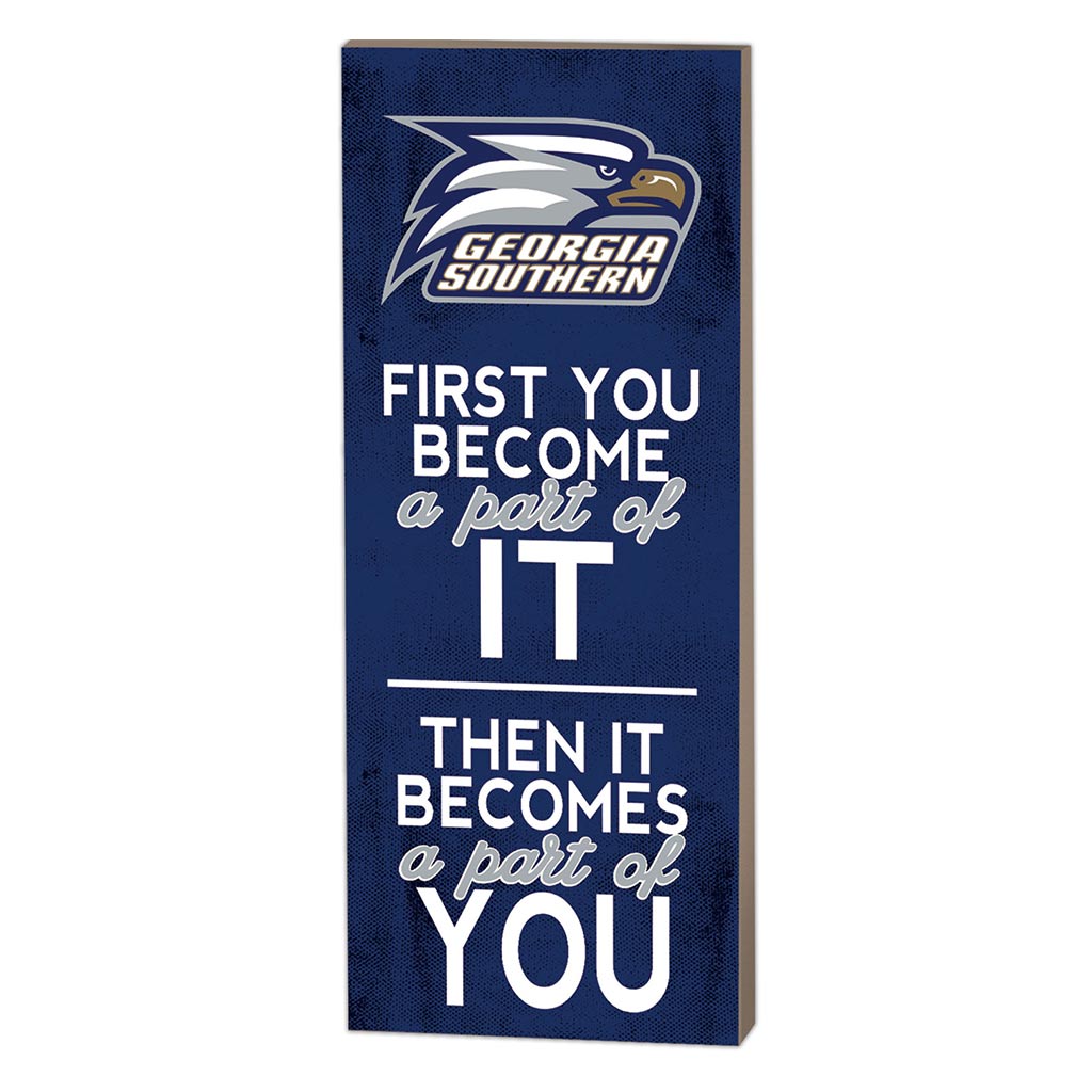 7x18 First You Become Georgia Southern Eagles