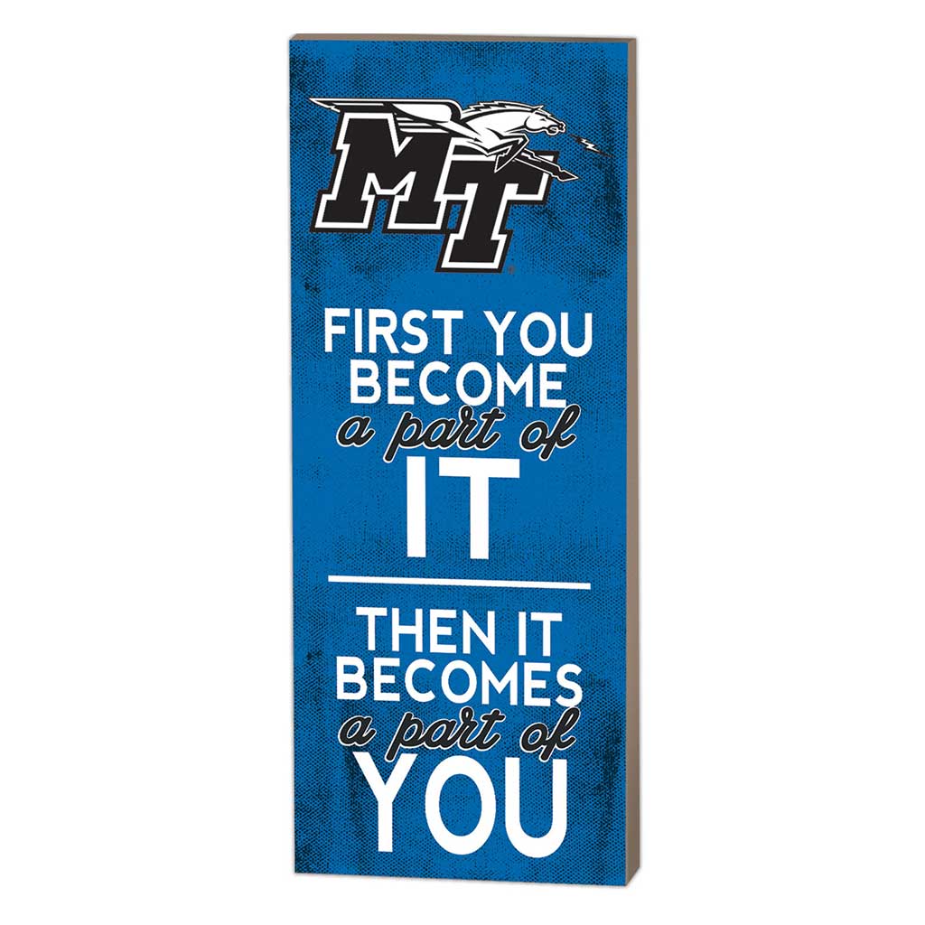 7x18 First You Become Middle Tennessee State Blue Raiders