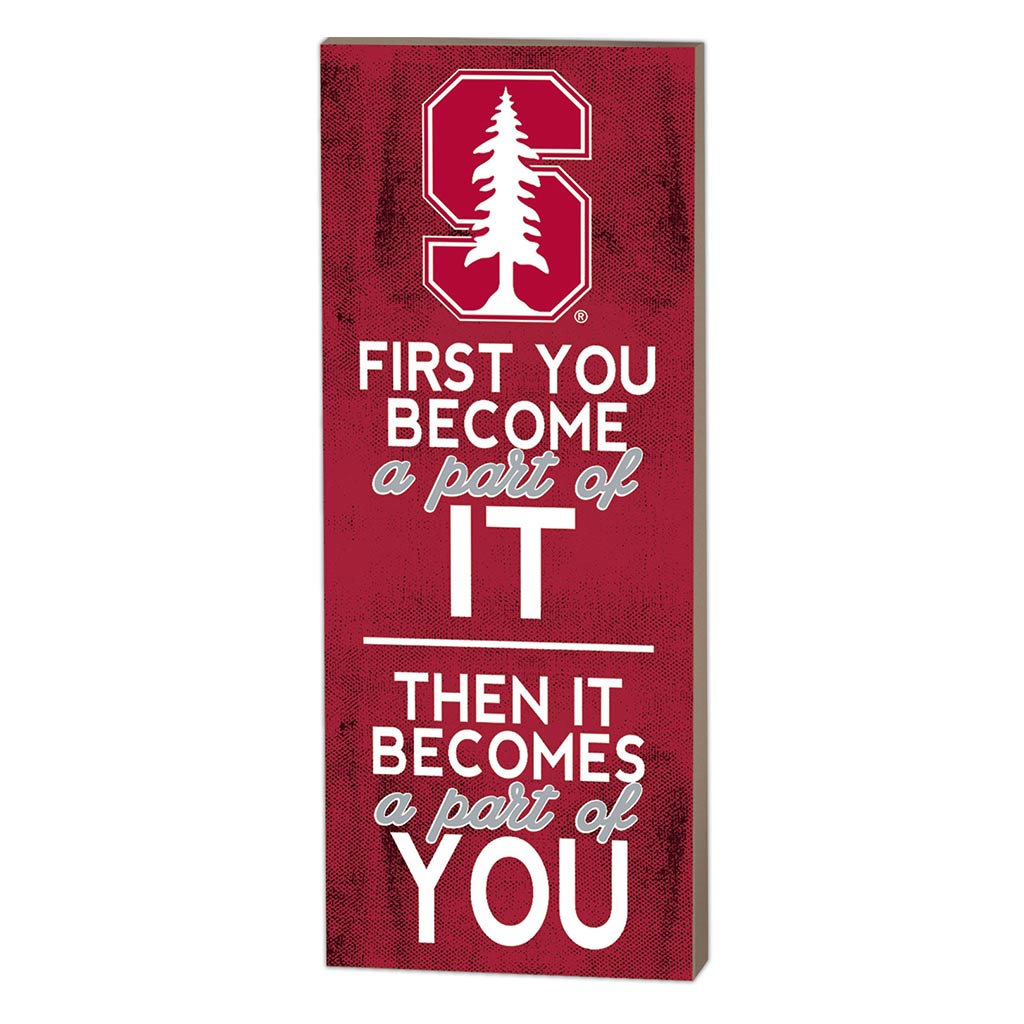 7x18 First You Become Stanford Cardinal color