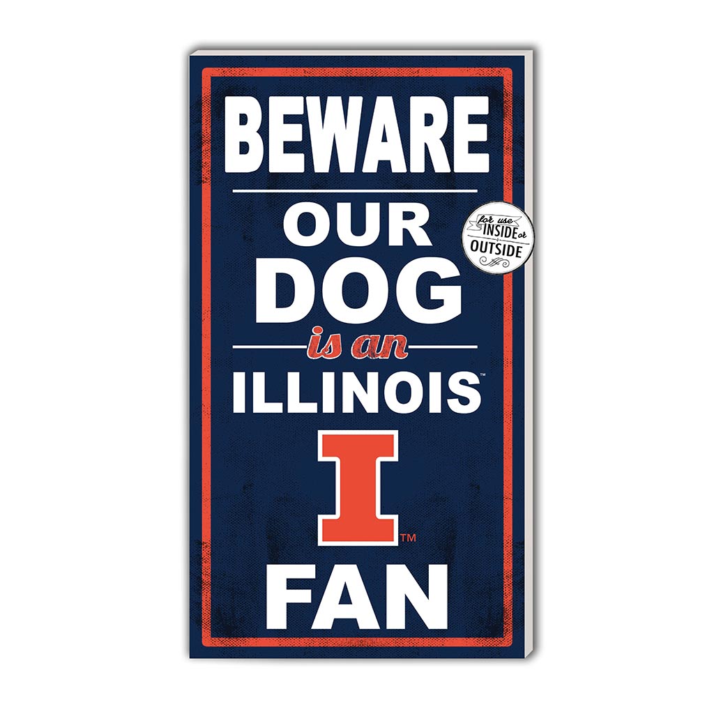 11x20 Indoor Outdoor Sign BEWARE of Dog Illinois Fighting Illini