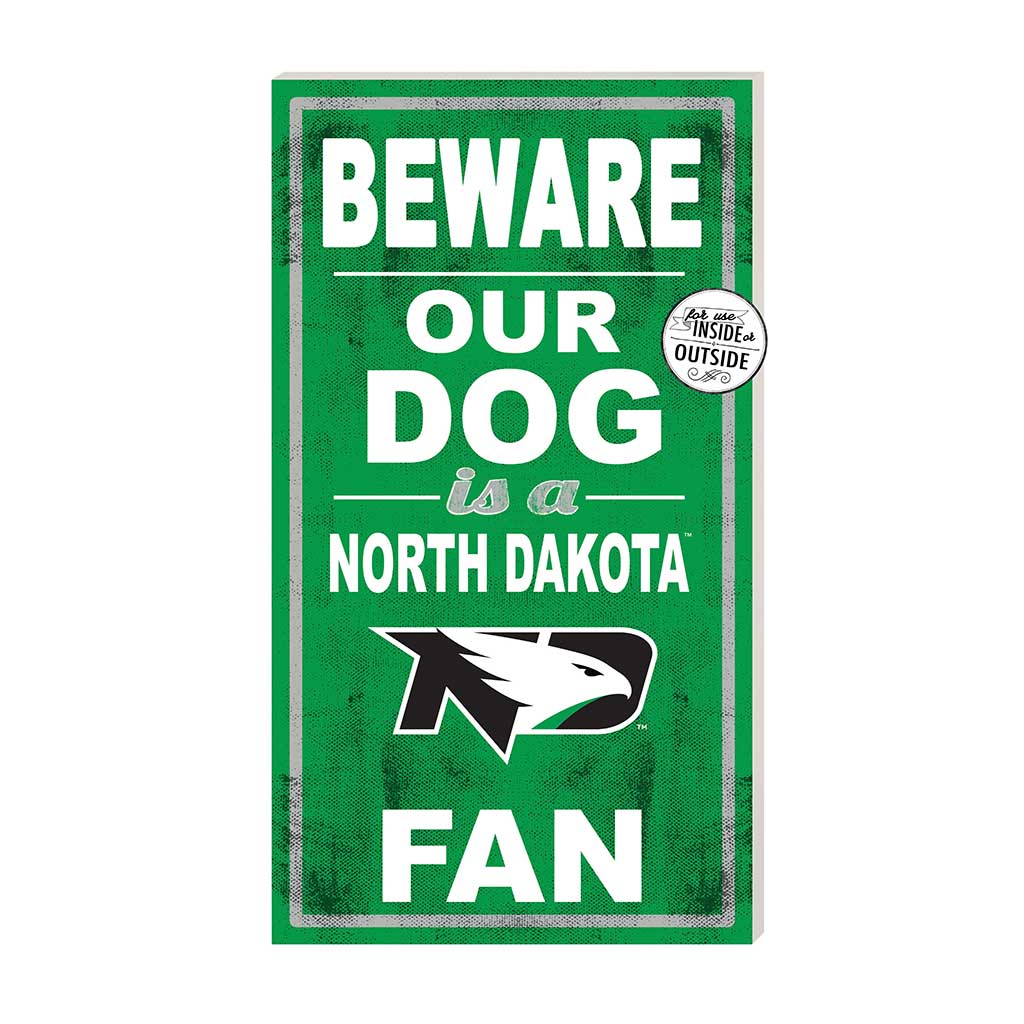 11x20 Indoor Outdoor Sign BEWARE of Dog North Dakota Fighting Hawks