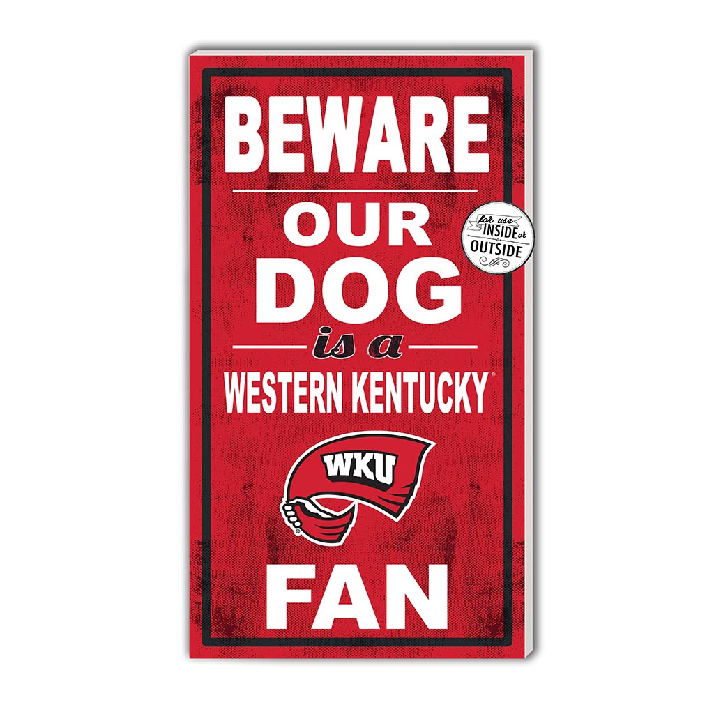 11x20 Indoor Outdoor Sign BEWARE of Dog Western Kentucky Hilltoppers