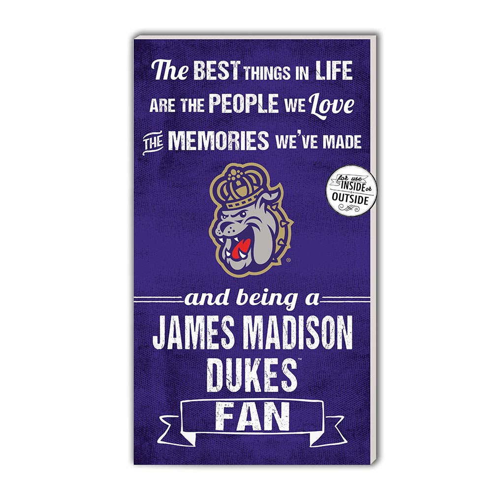 11x20 Indoor Outdoor Sign The Best Things James Madison Dukes