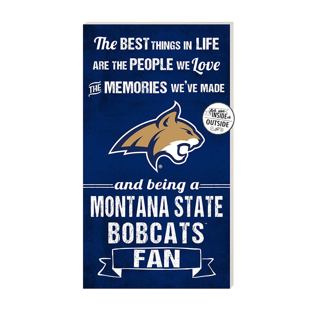 11x20 Indoor Outdoor Sign The Best Things Montana State Fighting Bobcats