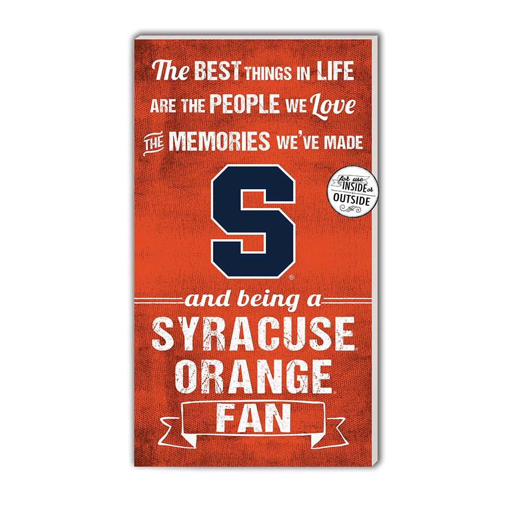 11x20 Indoor Outdoor Sign The Best Things Syracuse Orange
