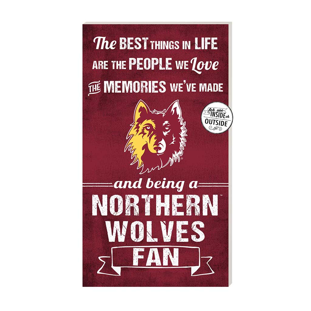 11x20 Indoor Outdoor Sign The Best Things Northern State University