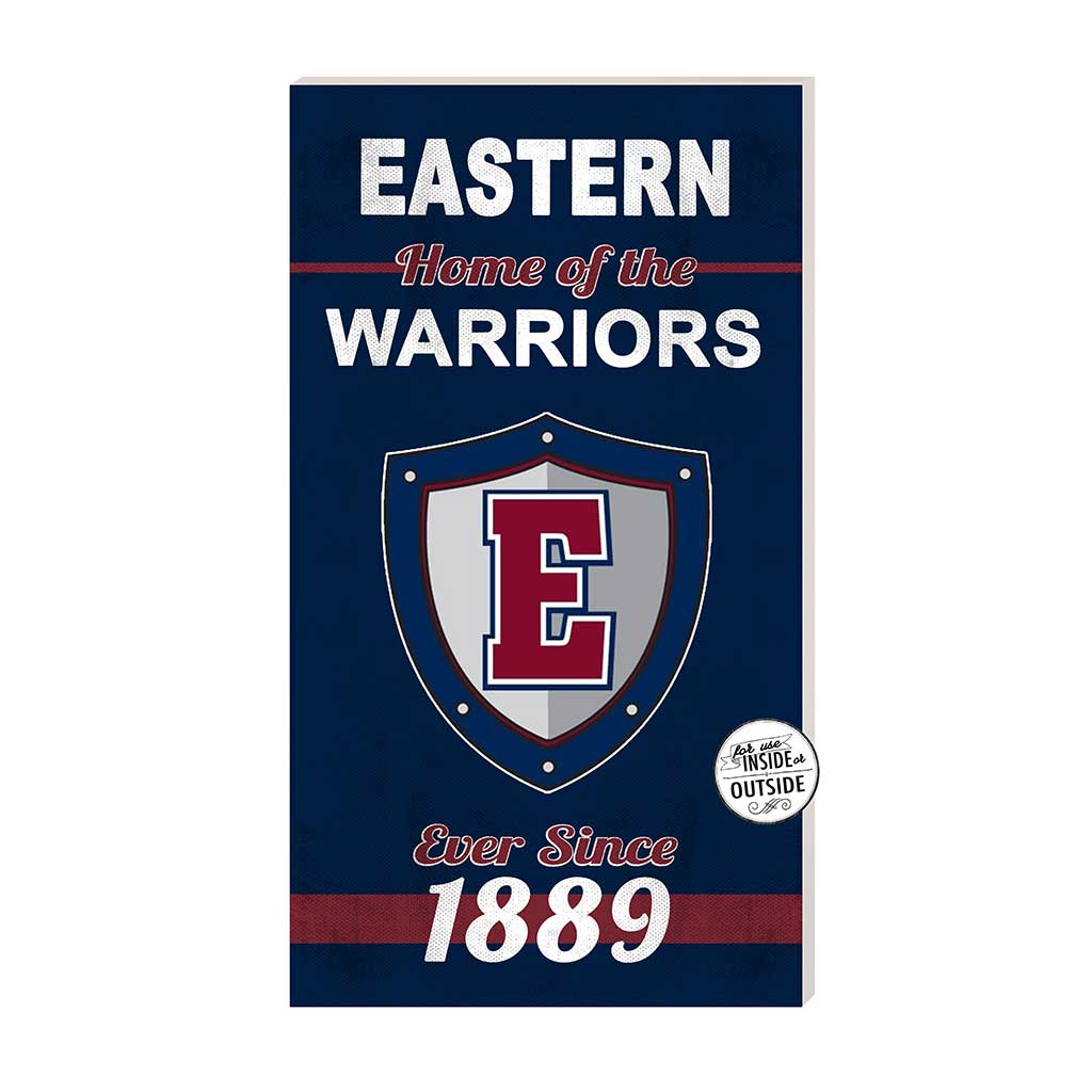 11x20 Indoor Outdoor Sign Home of the Eastern Connecticut State University Warriors