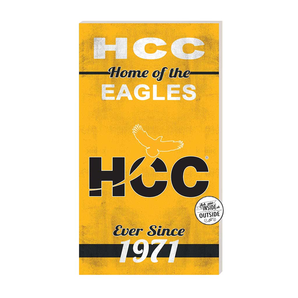 11x20 Indoor Outdoor Sign Home of the Houston Community College Eagles