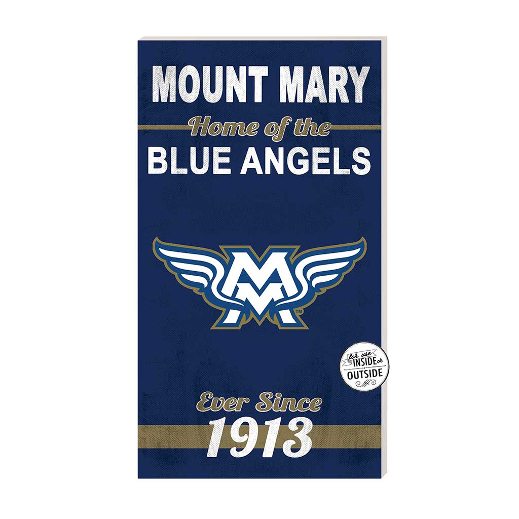 11x20 Indoor Outdoor Sign Home of the Mount Mary University Blue Angels