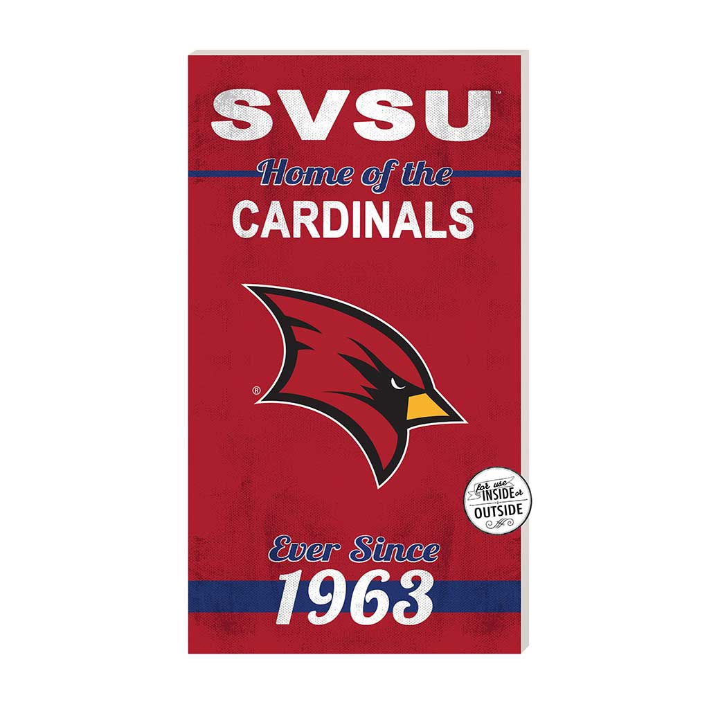 11x20 Indoor Outdoor Sign Home of the Saginaw Valley State University Cardinals