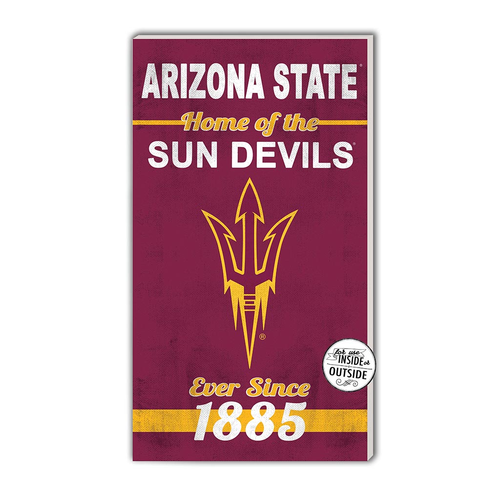 11x20 Indoor Outdoor Sign Home of the Arizona State Sun Devils
