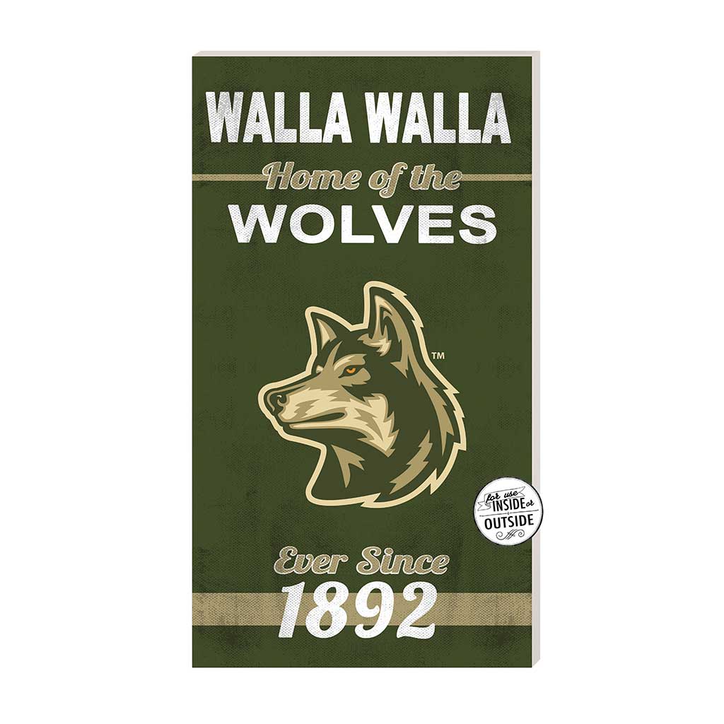 11x20 Indoor Outdoor Sign Home of the Walla Walla University Wolves