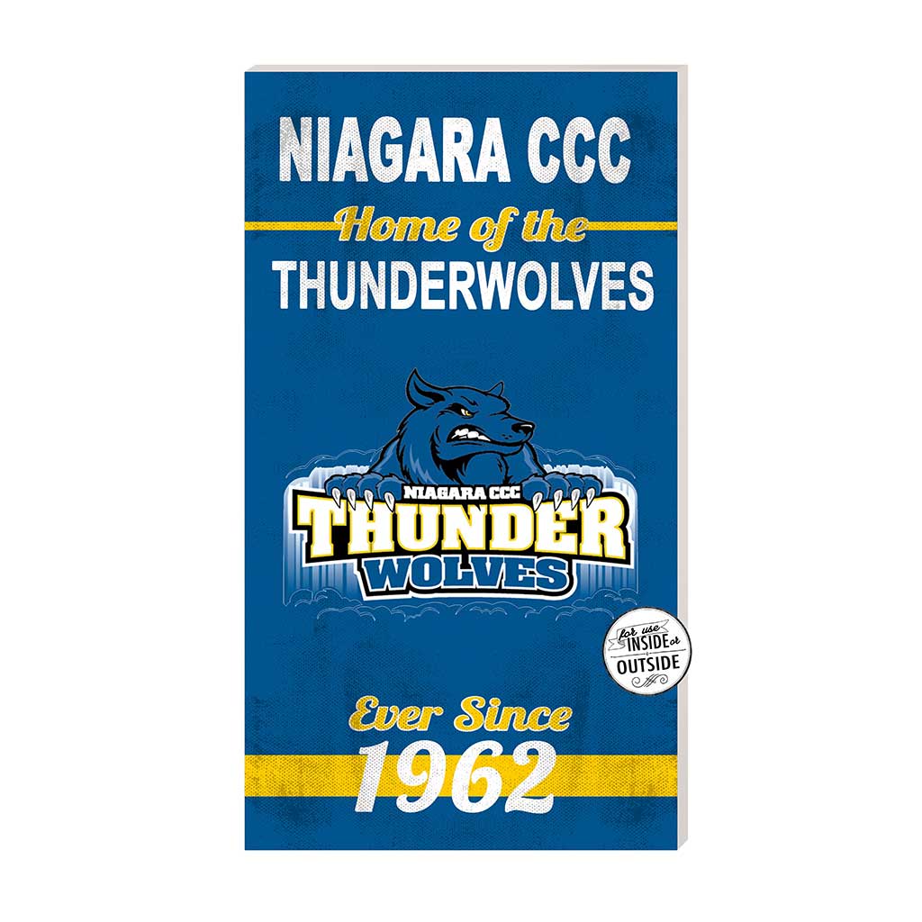 11x20 Indoor Outdoor Sign Home of the Niagara County Community College Thunder Wolves
