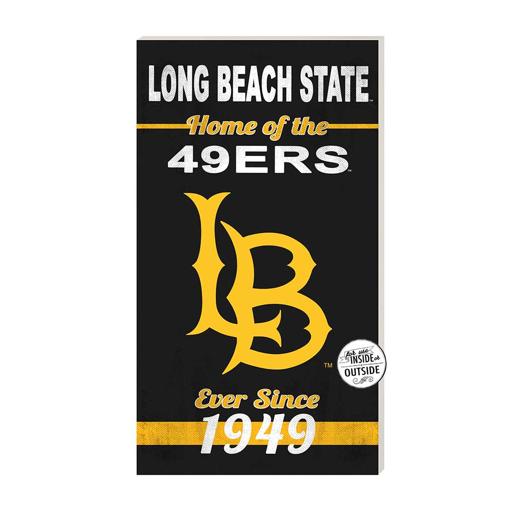 11x20 Indoor Outdoor Sign Home of the California State Long Beach 49ers