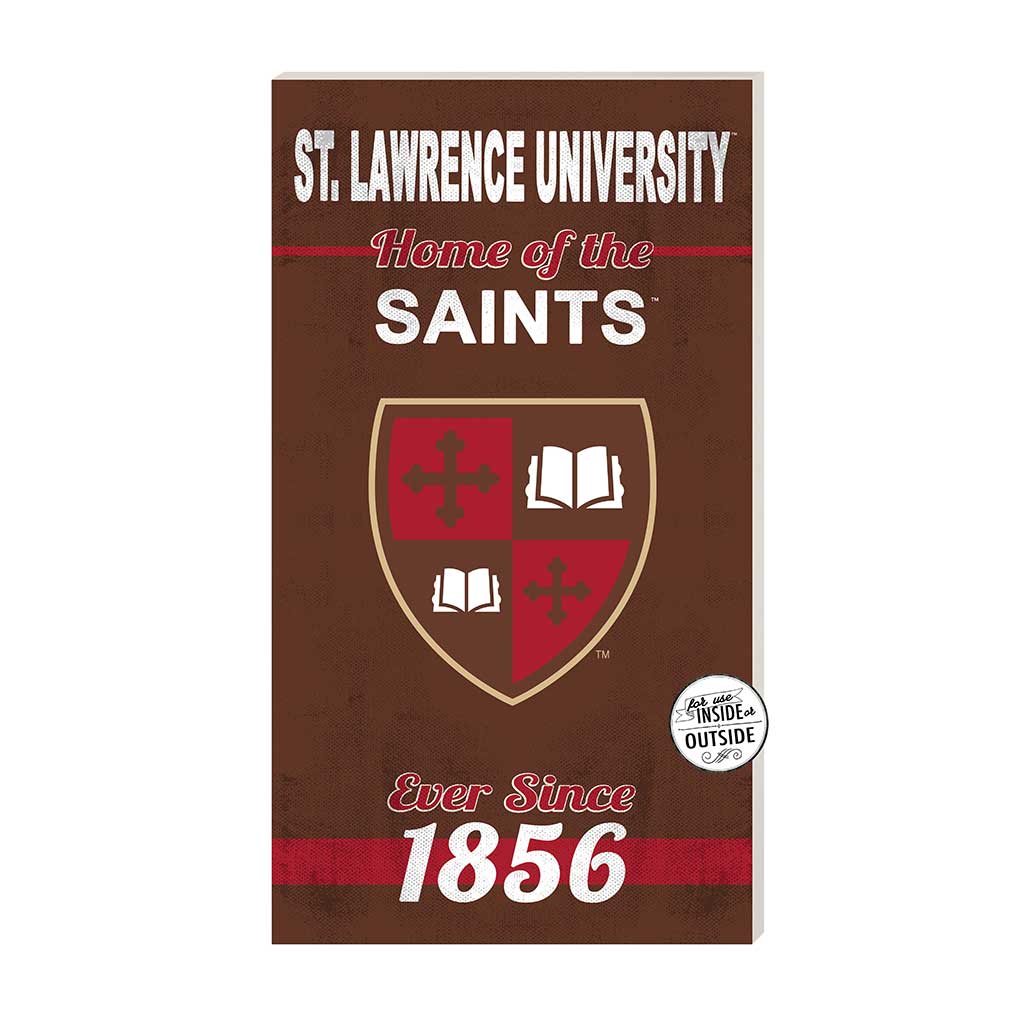11x20 Indoor Outdoor Sign Home of the St. Lawrence University Saints
