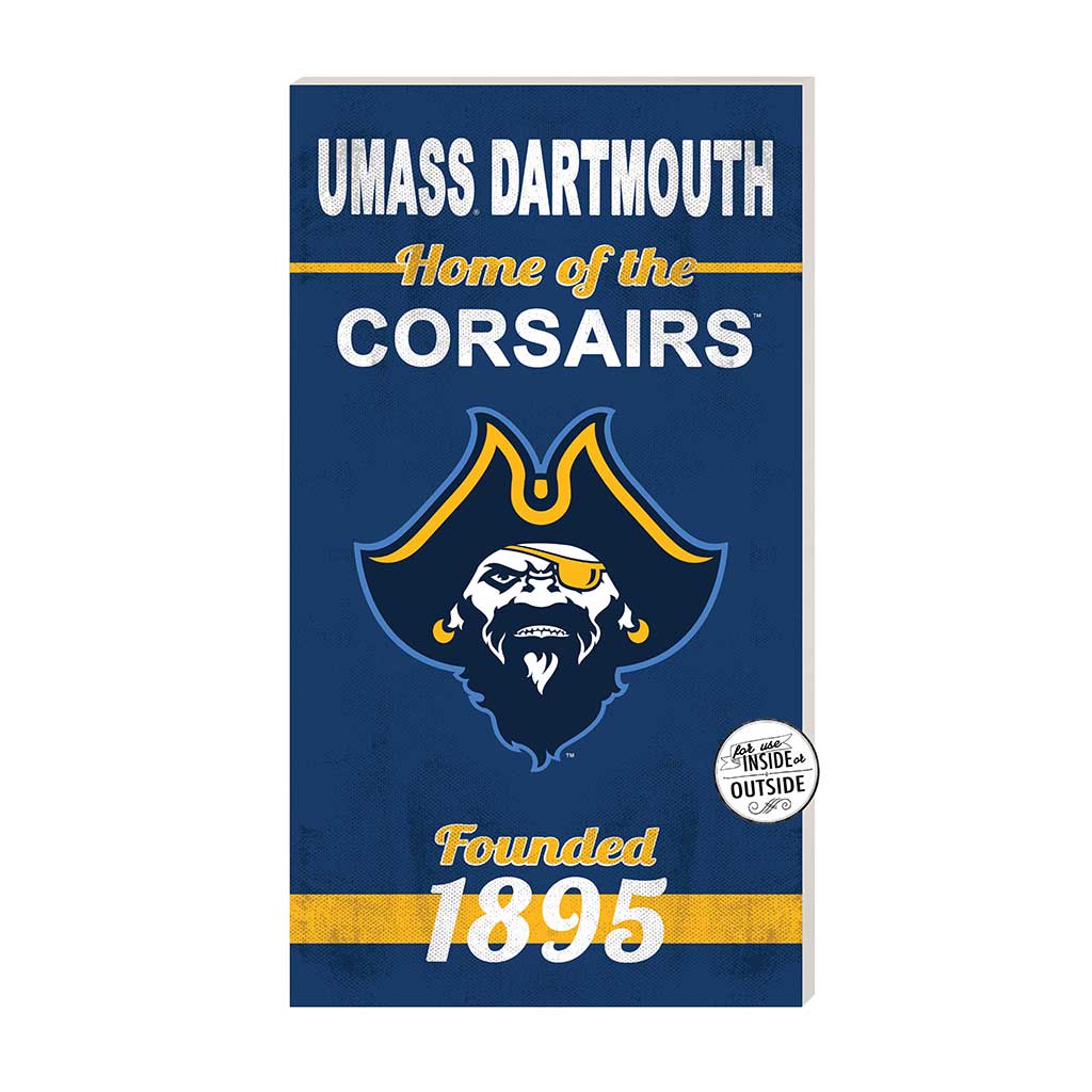 11x20 Indoor Outdoor Sign Home of the UMASS Dartmouth Corsairs