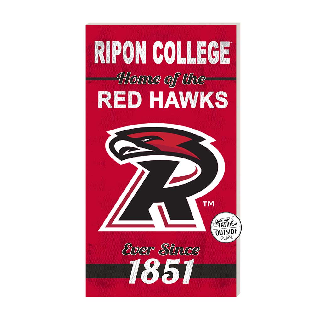 11x20 Indoor Outdoor Sign Home of the Ripon College Hawks
