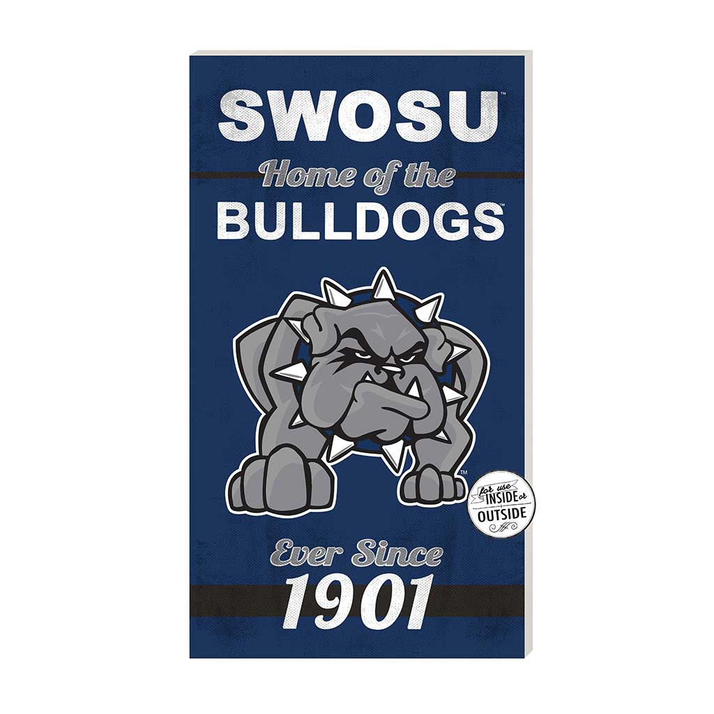 11x20 Indoor Outdoor Sign Home of the Southwestern Oklahoma State Bulldogs