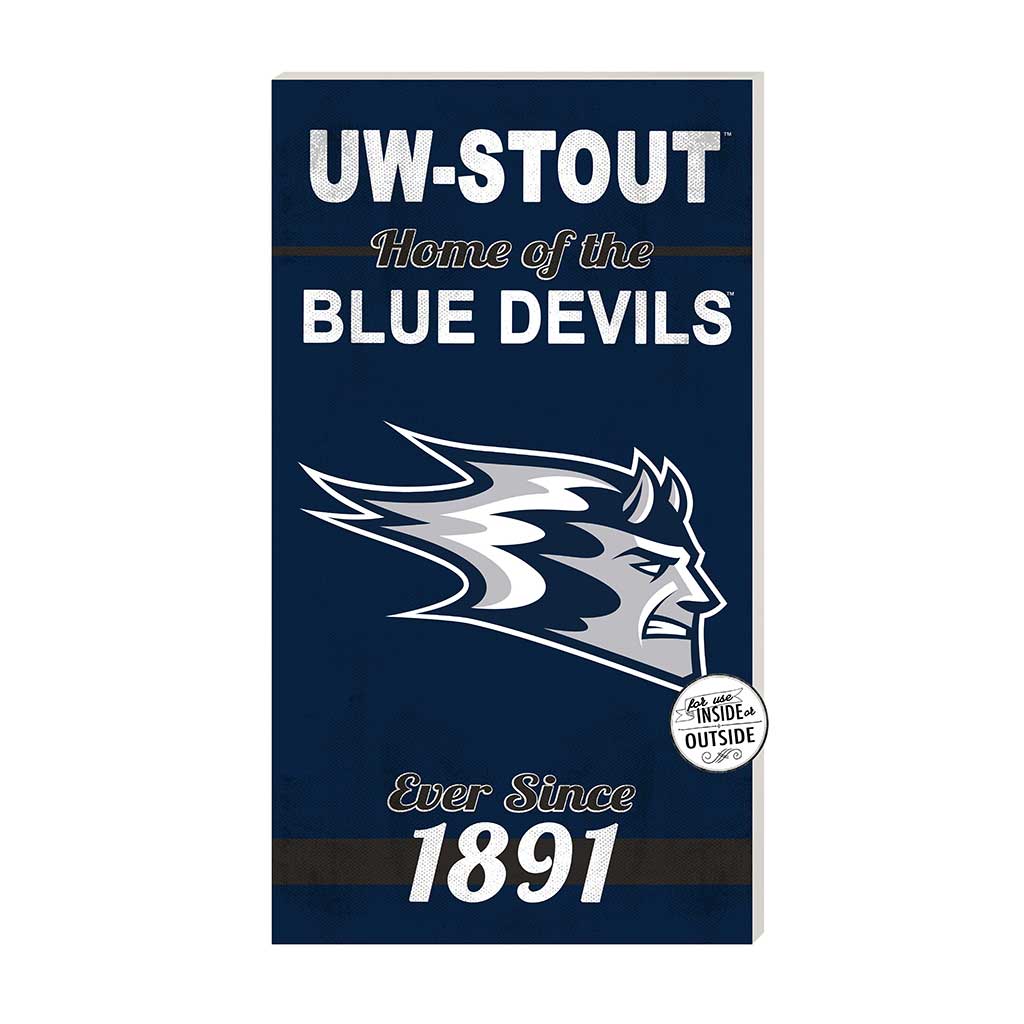 11x20 Indoor Outdoor Sign Home of the University of Wisconsin Stout Blue Devils