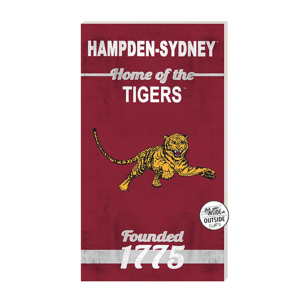 11x20 Indoor Outdoor Sign Home of the Hampden-Sydney College Tigers