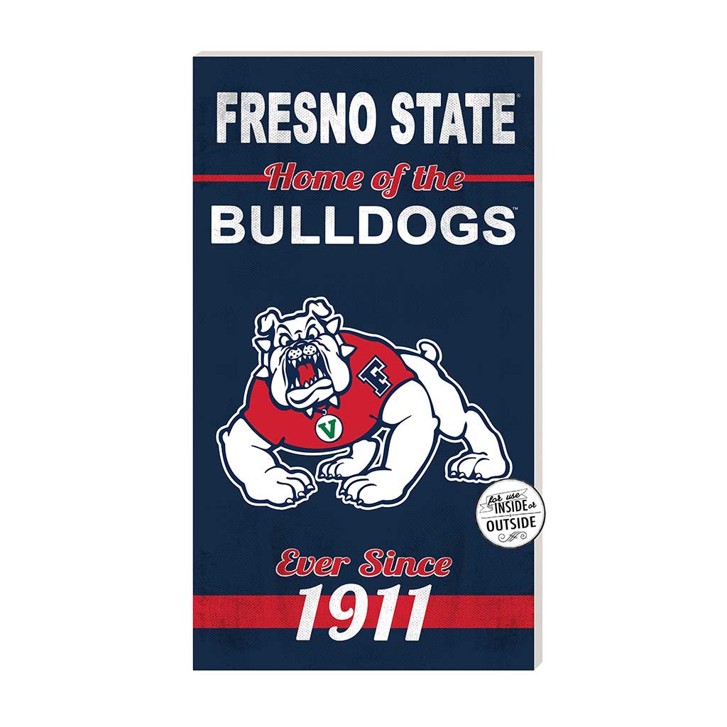 11x20 Indoor Outdoor Sign Home of the Fresno State Bulldogs