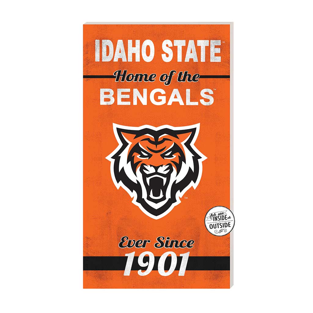 11x20 Indoor Outdoor Sign Home of the Idaho State Bengals