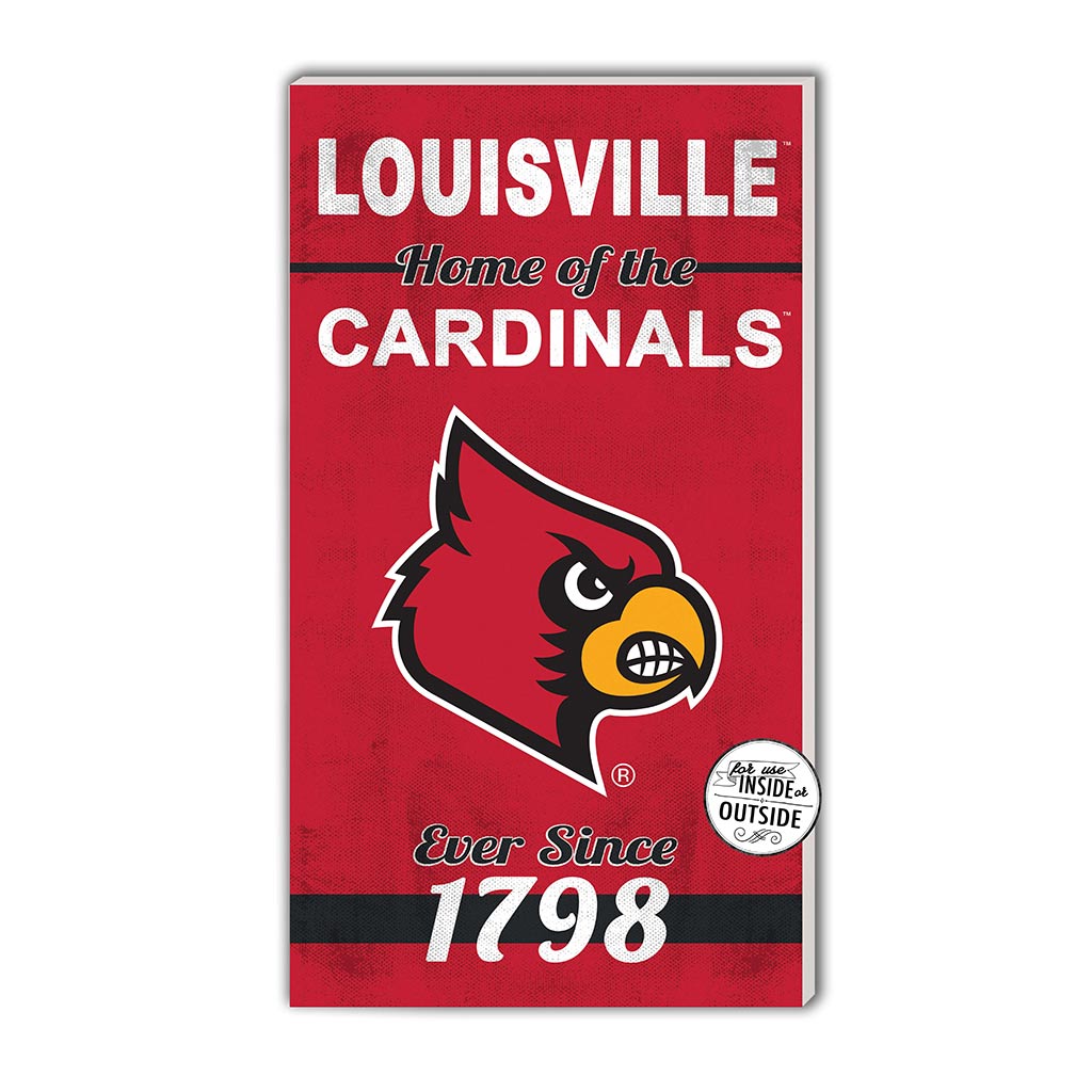 11x20 Indoor Outdoor Sign Home of the Louisville Cardinals
