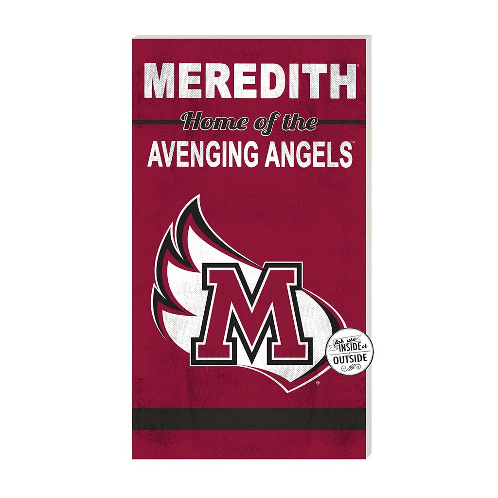 11x20 Indoor Outdoor Sign Home of the Meredith College Avenging Angels