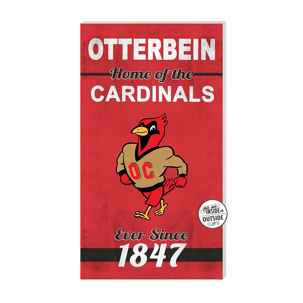 11x20 Indoor Outdoor Sign Home of the Otterbein College Cardinals
