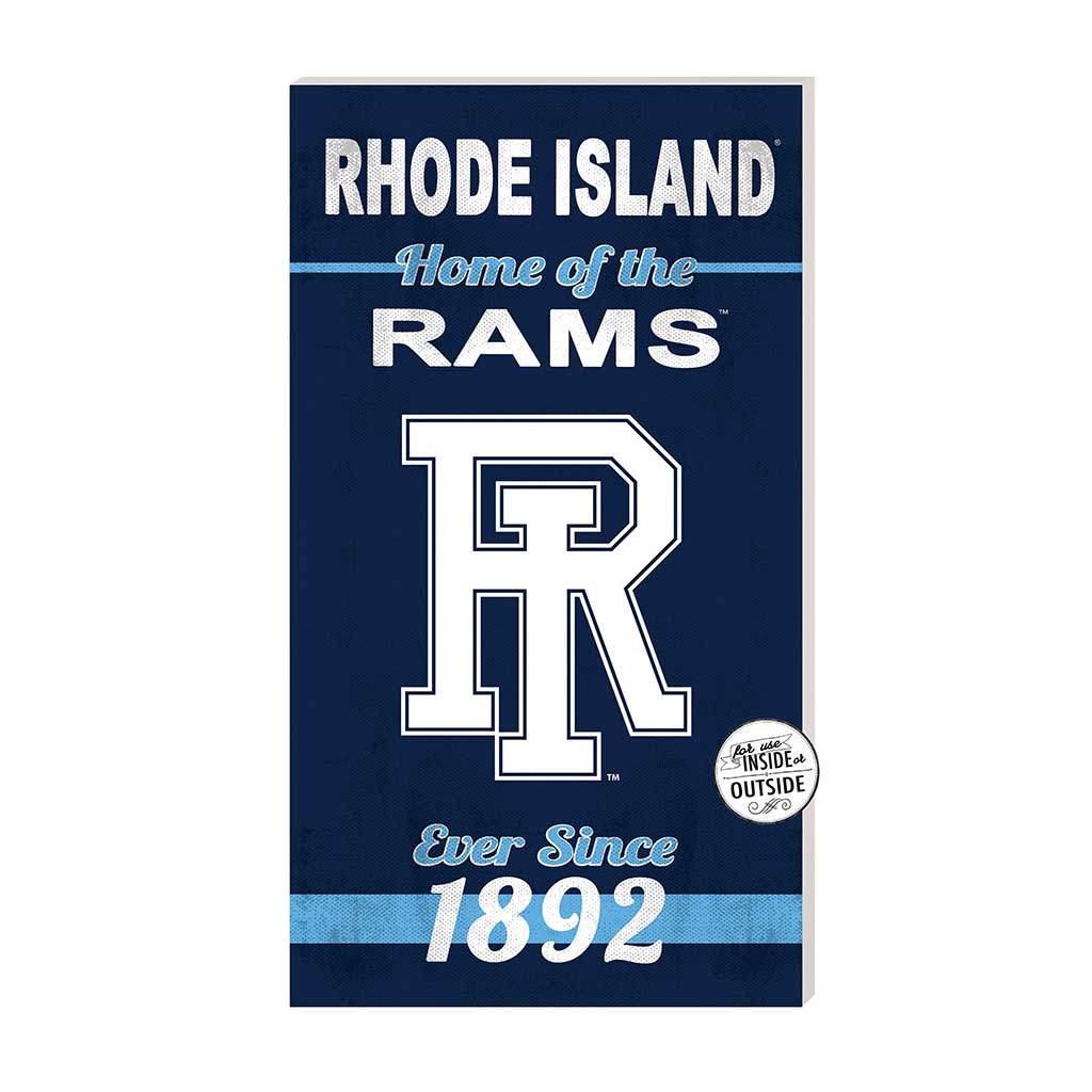 11x20 Indoor Outdoor Sign Home of the Rhode Island Rams