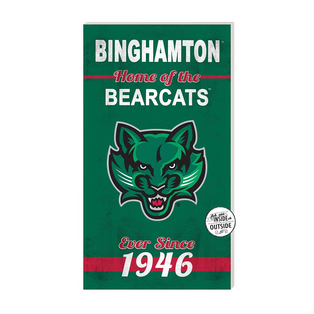 11x20 Indoor Outdoor Sign Home of the Binghamton Bearcats