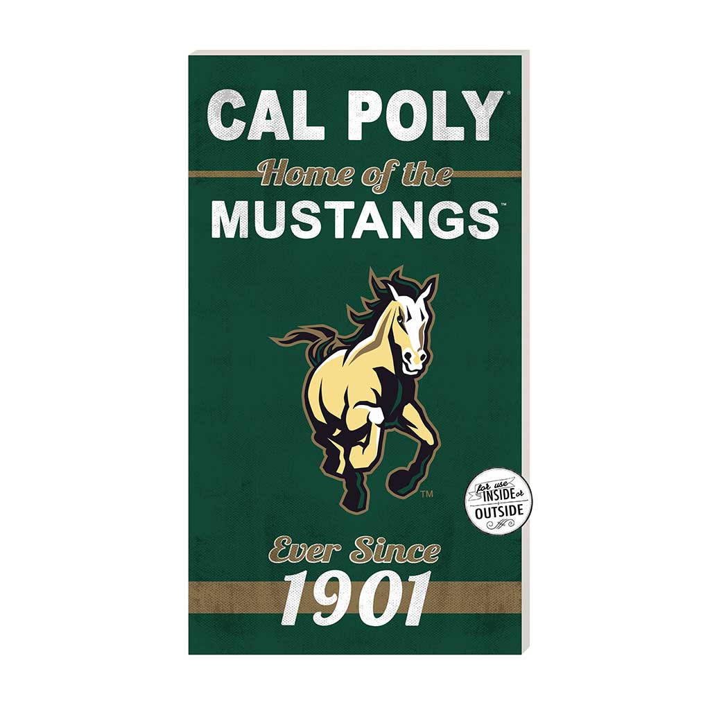 11x20 Indoor Outdoor Sign Home of the California Polytechnic State Mustangs
