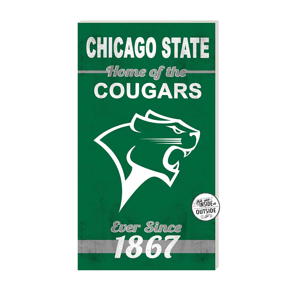 11x20 Indoor Outdoor Sign Home of the Chicago State Cougars