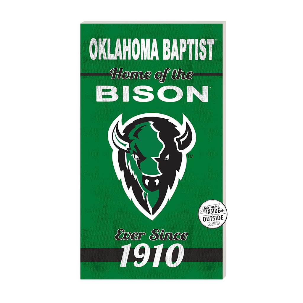 11x20 Indoor Outdoor Sign Home of the Oklahoma Baptist University Bison