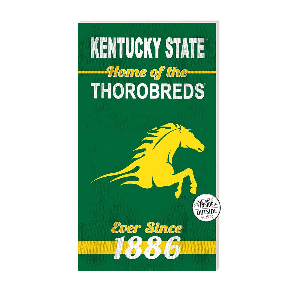 11x20 Indoor Outdoor Sign Home of the Kentucky State THOROBREDS/THOROBRETTES