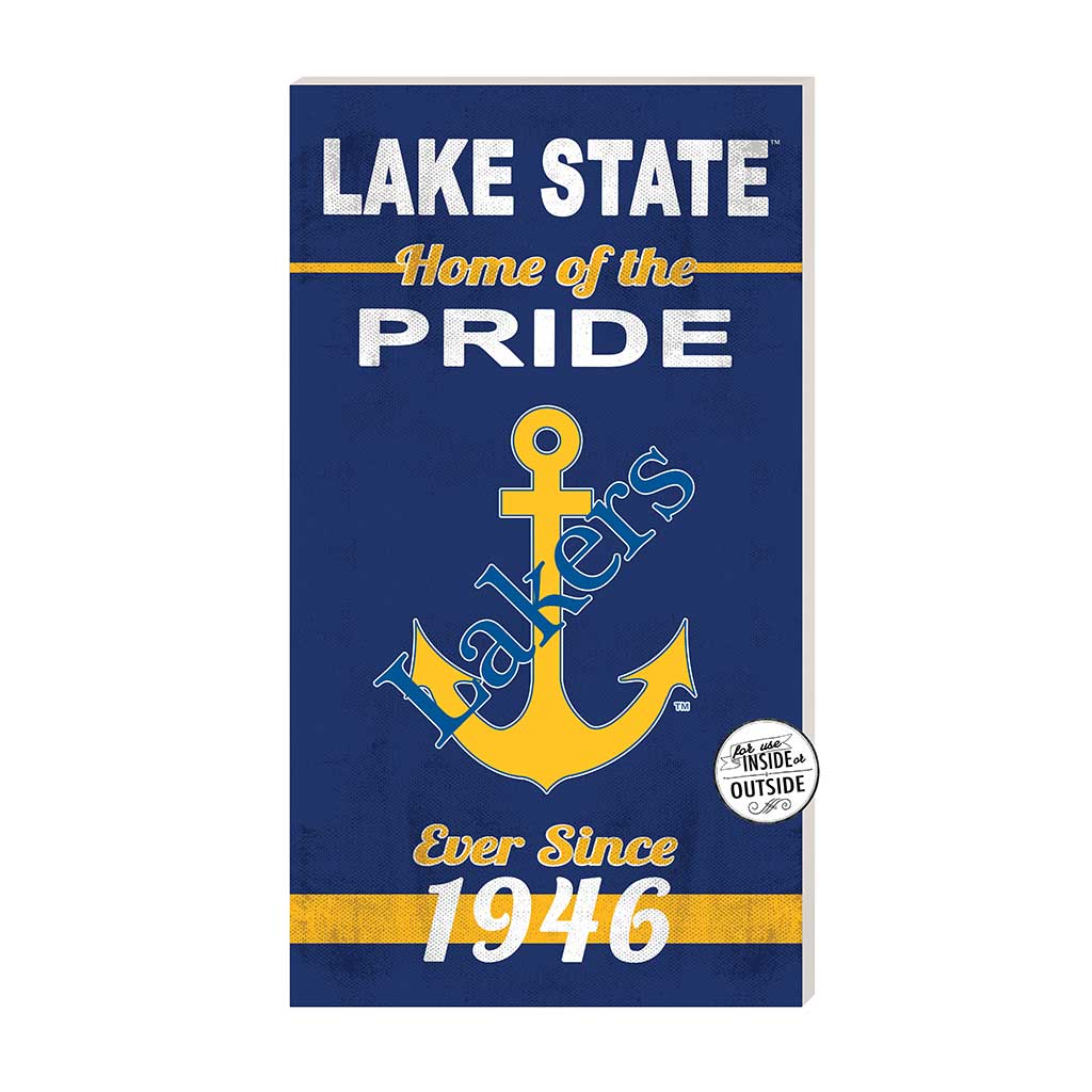 11x20 Indoor Outdoor Sign Home of the Lake Superior State University LAKERS